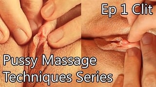 Pussy Massage Techniques 1 - Fokus på klitoris