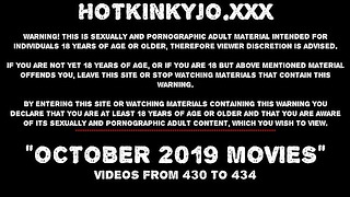 OCTOBRE 2019 Actualités sur le site de HOTKINKYJO: double fist anal, prolapsus, nudité publique, gros godes