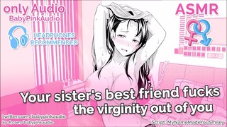 Asmr  Le meilleur copain de votre sœur vous baise la virginité (jeu de rôle audio)