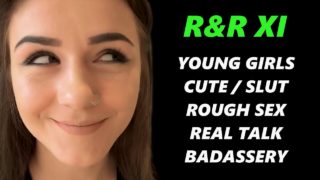 Cute Girls Turned Into Fuckmeat And Used In Every Way Possible – R&R11 – Featuring: Riley Reid / Rosalyn Sphinx / Kelsi