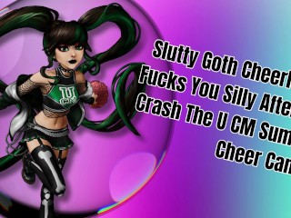 Slutty Goth Cheerleader Fucks You Silly After You Crash The U Cm Trại cổ vũ mùa hè