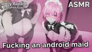 Asmr – Fucking An Android Maid Masturbation, Blow Job, Robot Sex, Sci-Fi Audio Roleplay